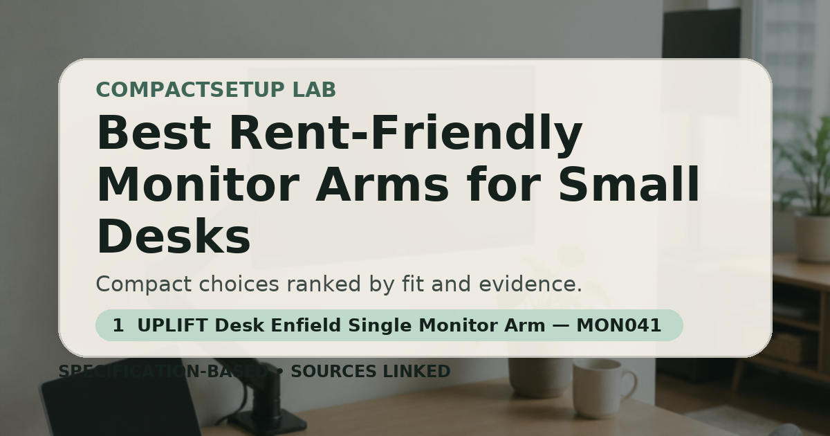 Best Rent-Friendly Monitor Arms for Small Desks